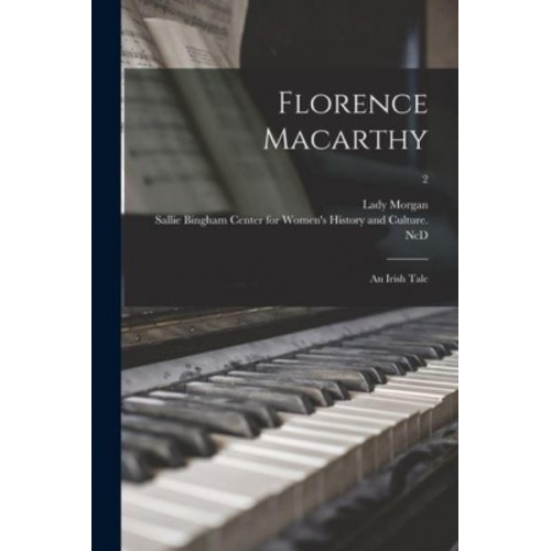 Florence Macarthy An Irish Tale; 2