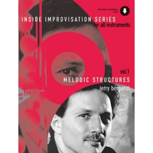 Inside Improvisation, Vol 1 Melodic Structures (For All Instruments), Book & Online Audio