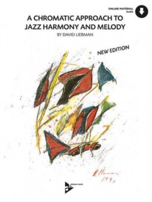 A Chromatic Approach to Jazz Harmony and Melody Book & CD