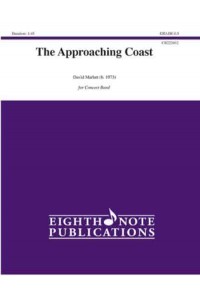 The Approaching Coast Conductor Score & Parts - Eighth Note Publications