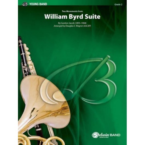 William Byrd Suite By Gordon Jacob (1895-1984), Conductor Score & Parts - Belwin Young Band