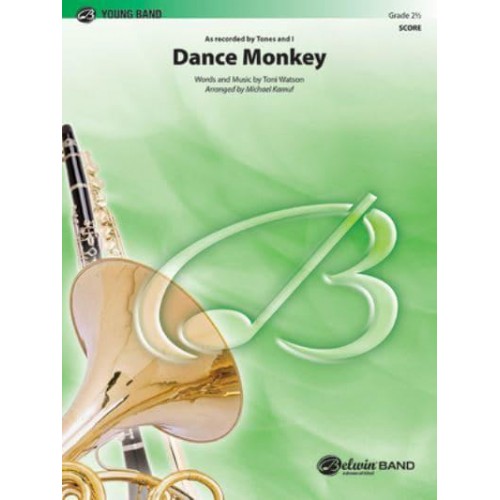 Dance Monkey As Recorded by Tones and I, Conductor Score - Pop Young Band