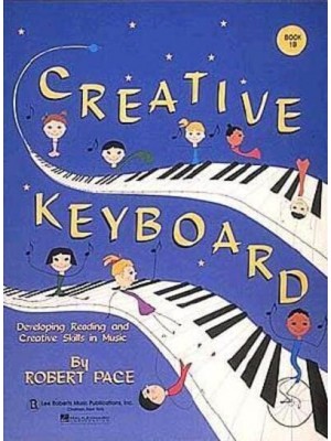 Creative Keyboard Book 1B - Creative Keyboard