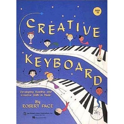 Creative Keyboard Book 1B - Creative Keyboard