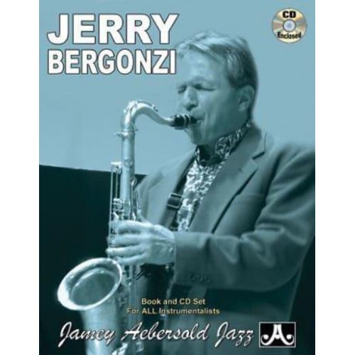 Jamey Aebersold Jazz -- Jerry Bergonzi, Vol 102 Book & CD - Jazz Play-A-Long for All Instrumentalists