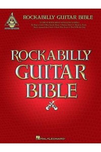 Rockabilly Guitar Bible 31 Great Rockabilly Songs - Guitar Recorded Versions