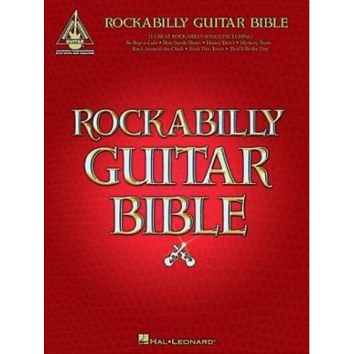 Rockabilly Guitar Bible 31 Great Rockabilly Songs - Guitar Recorded Versions