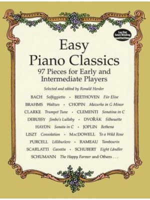 Easy Piano Classics 97 Pieces for Early and Intermediate Players - Dover Classical Piano Music
