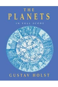 The Planets in Full Score - Dover Orchestral Music Scores