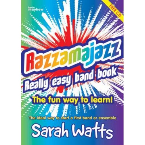 Razzamajazz Really Easy Band Book The Fun and Exciting Way to Play Together