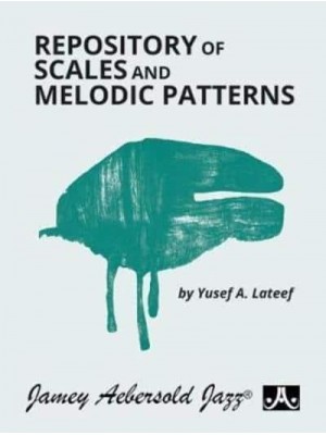 Repository of Scales and Melodic Patterns Spiral-Bound Book