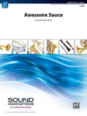 Awesome Sauce Conductor Score - Sound Innovations for Concert Band