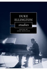 Duke Ellington Studies - Cambridge Composer Studies