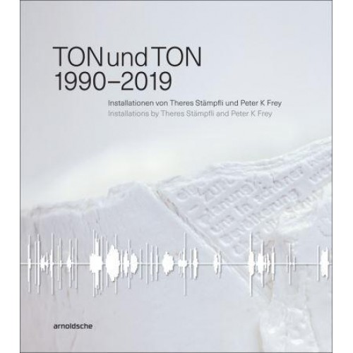 TONundTON 1990-2019 - Arnoldsche Art Publishers