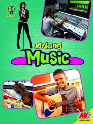 Making Music - Make It!