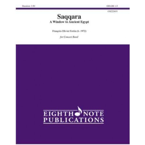 Saqqara A Window to Ancient Egypt, Conductor Score & Parts - Eighth Note Publications