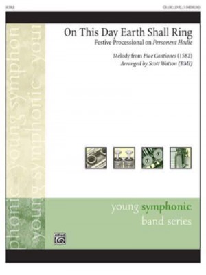 On This Day Earth Shall Ring Festive Processional on Personent Hodie, Conductor Score - Young Symphonic
