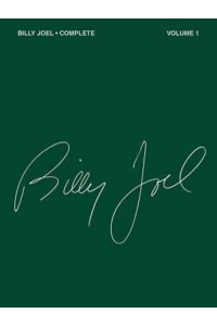 Billy Joel Complete - Volume 1
