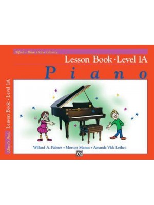 Alfred's Basic Piano Library Lesson Book Level 1A