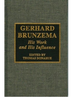 Gerhard Brunzema His Work and His Influence