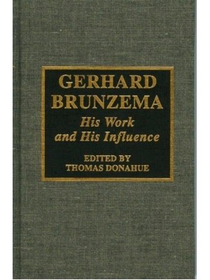 Gerhard Brunzema His Work and His Influence