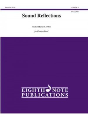 Sound Reflections Conductor Score & Parts - Eighth Note Publications