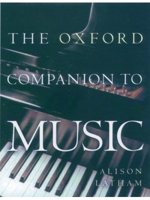 The Oxford Companion to Music - Oxford Companions