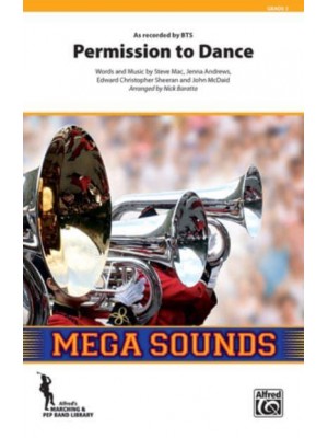 Permission to Dance As Recorded by Bts, Conductor Score - Mega Sounds for Marching Band