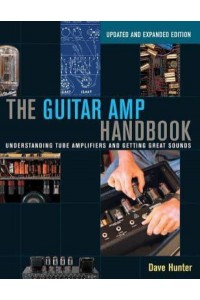 The Guitar Amp Handbook