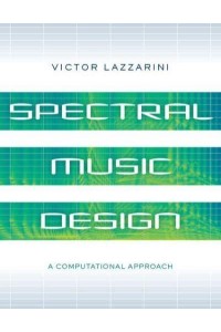 Spectral Music Design A Computational Approach