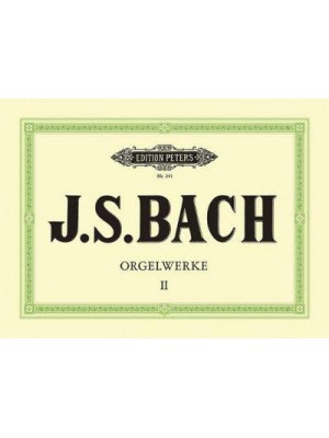 Organ Works Bwv 534, 536, 536A, 541-548, 542A, 545A - Edition Peters