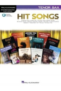 Hit Songs: Tenor Sax Play-Along With Audio Demo and Backing Tracks
