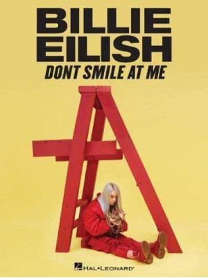 Billie Eilish - Don't Smile at Me