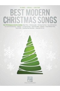 Best Modern Christmas Songs - Over 20 Contemporary Favorites Arranged for Piano/Vocal/Guitar