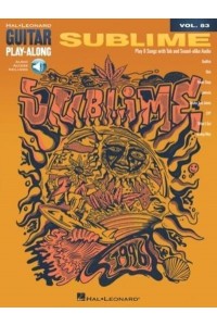 Sublime - Guitar Play-Along Vol. 83: Play-Along With Eight Favorite Sublime Songs - Book With Online Audio Tracks