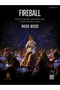 Fireball Conductor Score & Parts - Mark Wood