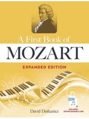 A First Book of Mozart Expanded Edition