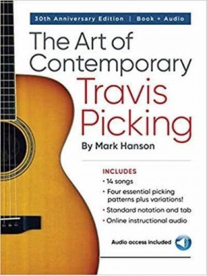 The Art of Contemporary Travis Picking Learn the Alternating-Bass Fingerpicking Style