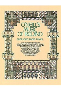 O'Neill's Music of Ireland Over 1,000 Fiddle Tunes - Fiddle