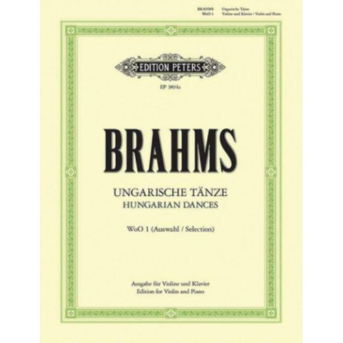 12 Hungarian Dances (Arranged for Violin and Piano) Woo 1 Nos. 1-3, 5-8, 13, 17, 19-21 - Edition Peters