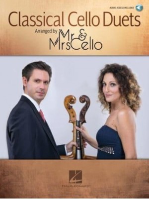 Classical Cello Duets Arranged by MR & Mrs Cello Arranged by MR & Mrs Cello