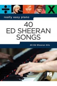 Really Easy Piano 40 Ed Sheeran Songs