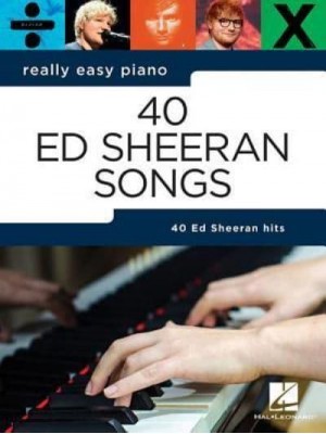 Really Easy Piano 40 Ed Sheeran Songs