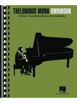 Thelonious Monk - Omnibook for Piano Transcribed Exactly from His Recorded Solos