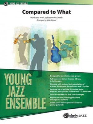 Compared to What Conductor Score & Parts - Young Jazz Ensemble