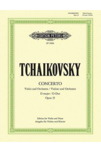 Violin Concerto in D Op. 35 (Edition for Violin and Piano by the Composer) Solo Part Ed. By Konstantin Mostras and David Oistrakh - Edition Peters