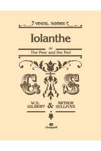 Iolanthe (Vocal Score)