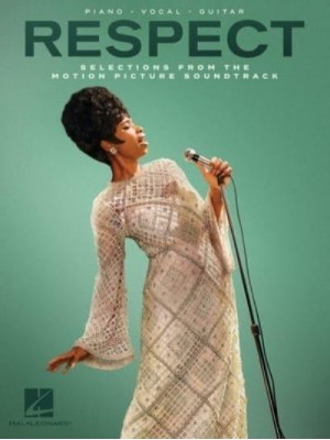 Respect Selections from the Motion Picture Soundtrack