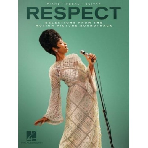 Respect Selections from the Motion Picture Soundtrack