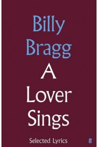 A Lover Sings Selected Lyrics